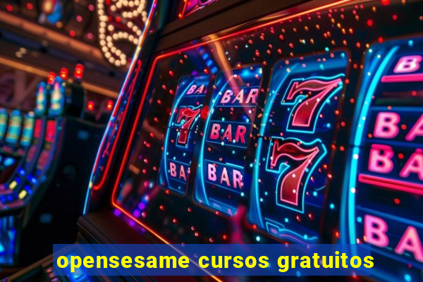 opensesame cursos gratuitos